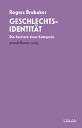Cover: Geschlechtsidentit&auml;t - Mandelbaum Verlag eG