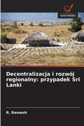 Cover: Decentralizacja i rozwoj regionalny - Wydawnictwo Nasza Wiedza