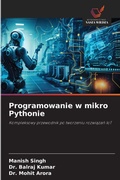 Cover: Programowanie w mikro Pythonie - Wydawnictwo Nasza Wiedza
