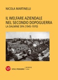 Cover: Il welfare aziendale nel secondo dopoguerra - Vita E Pensiero