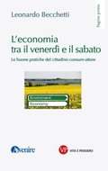 Cover: L'economia tra il venerd&igrave; e il sabato - Vita E Pensiero