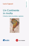 Cover: Un continente in rivolta - Vita E Pensiero