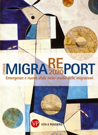 Enlarge image Cover: MigraREport 2020 - Vita E Pensiero
