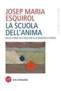 Cover: La scuola dell'anima - Vita E Pensiero