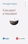 Cover: Cercatori e trovatori - Vita E Pensiero