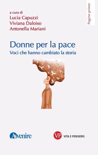 Enlarge image Cover: Donne per la pace - Vita E Pensiero
