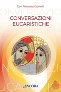 Cover: Conversazioni Eucaristiche - Ancora