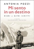 Cover: Mi sento in un destino - Ancora