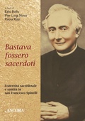 Cover: Bastava fossero sacerdoti - Ancora