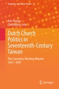 Cover: Dutch Church Politics in Seventeenth-Century Taiwan - Springer
