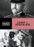 Cover: John J. Pershing - Pelago