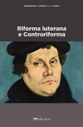 Cover: Riforma luterana e Controriforma - Pelago