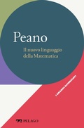 Cover: Peano - Il nuovo linguaggio della Matematica - Pelago