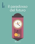 Cover: Il paradosso del futuro - Pelago