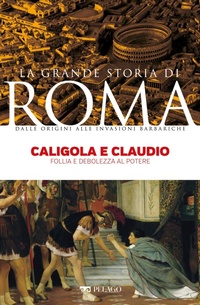Enlarge image Cover: Caligola e Claudio - Pelago