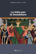 Cover: La lotta per le investiture - Pelago