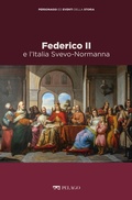 Cover: Federico II e l'Italia Svevo-Normanna - Pelago
