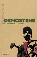 Cover: Demostene e il primato della politica - Pelago