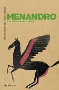 Cover: Menandro e la ricerca del comico - Pelago