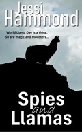 Cover: Spies and Llamas - Kincaid Publishing
