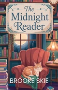 Cover: The Midnight Reader - Brooke Skie