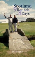 Cover: Scotland ~ 9 Rounds in 8 Days - Palmetto Publishing
