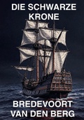 Cover: Die Schwarze Krone - Bredevoort van den Berg