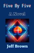 Cover: Five By Five - Jeff Brown