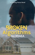 Cover: Broken Algorithms - Gloriaea