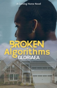 Enlarge image Cover: Broken Algorithms - Gloriaea