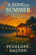 Cover: A Song For Summer (The Maplewood Falls Series, #5) - Penelope Dalton
