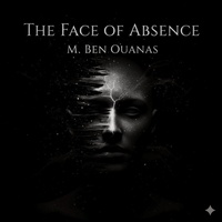 Enlarge image Cover: The face of Absence - My