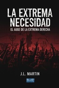 Cover: LA EXTREMA NECESIDAD - BLUE EDITOR