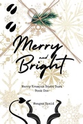 Cover: Merry and Bright - Meagan Spaid