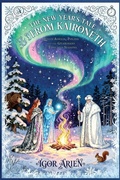 Cover: The New Year's Tale from Kaironeth - Ancient Forest Press