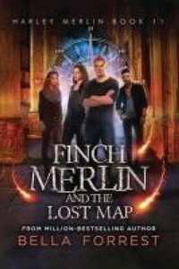 Enlarge image Cover: Finch Merlin and the Lost Map - Bella Forrest