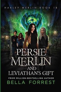 Enlarge image Cover: Persie Merlin and Leviathan's Gift - Bella Forrest