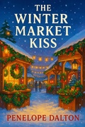 Cover: The Winter Market Kiss (The Maplewood Falls Series, #4) - Penelope Dalton