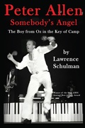 Cover: Peter Allen: Somebody's Angel - The Boy from Oz in the Key of Camp - BEARMANOR MEDIA