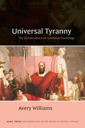 Cover: Universal Tyranny - State University of New York Press