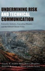 Cover: Undermining Risk and Technical Communication - State University of New York Press