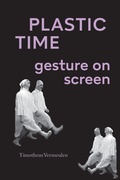 Cover: Plastic Time - State University of New York Press