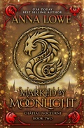 Cover: Marked by Moonlight - Ch&acirc;teau Nocturne