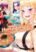 Cover: Hokkaido Gals Are Super Adorable! - Band 9 - Pegasus Manga
