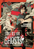 Cover: Tales of a Hundred Ghosts - Band 1 - Kaz&eacute;