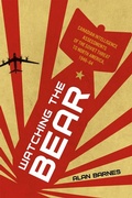 Cover: Watching the Bear - Studies in Canadian Military History