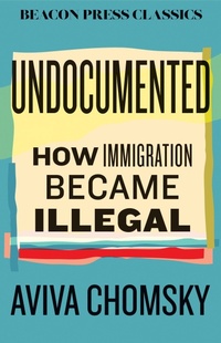 Enlarge image Cover: Undocumented - Beacon Press