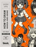 Cover: How to Draw Manga and Anime - Vault Editions Ltd