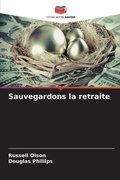 Cover: Sauvegardons la retraite - Editions Notre Savoir