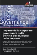 Cover: Impatto della corporate governance sulla politica dei dividendi delle imprese - Edizioni Sapienza